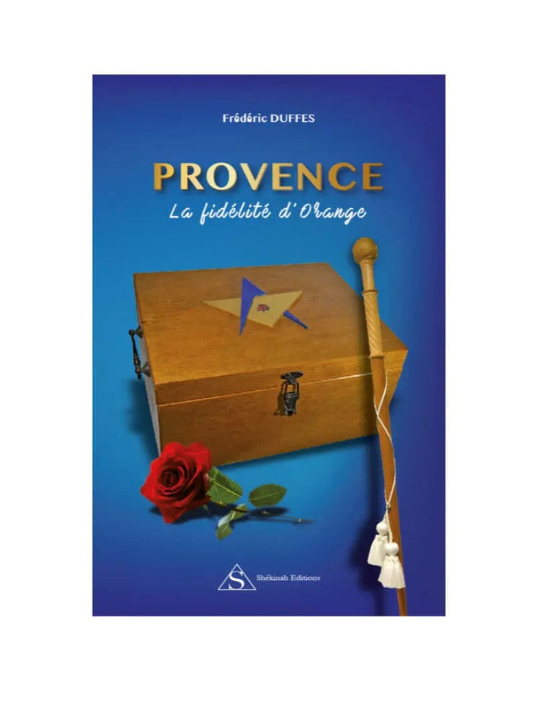 Provence - la fidélité d'Orange livre maconnique Nos Colonnes - Boutique Maçonnique 