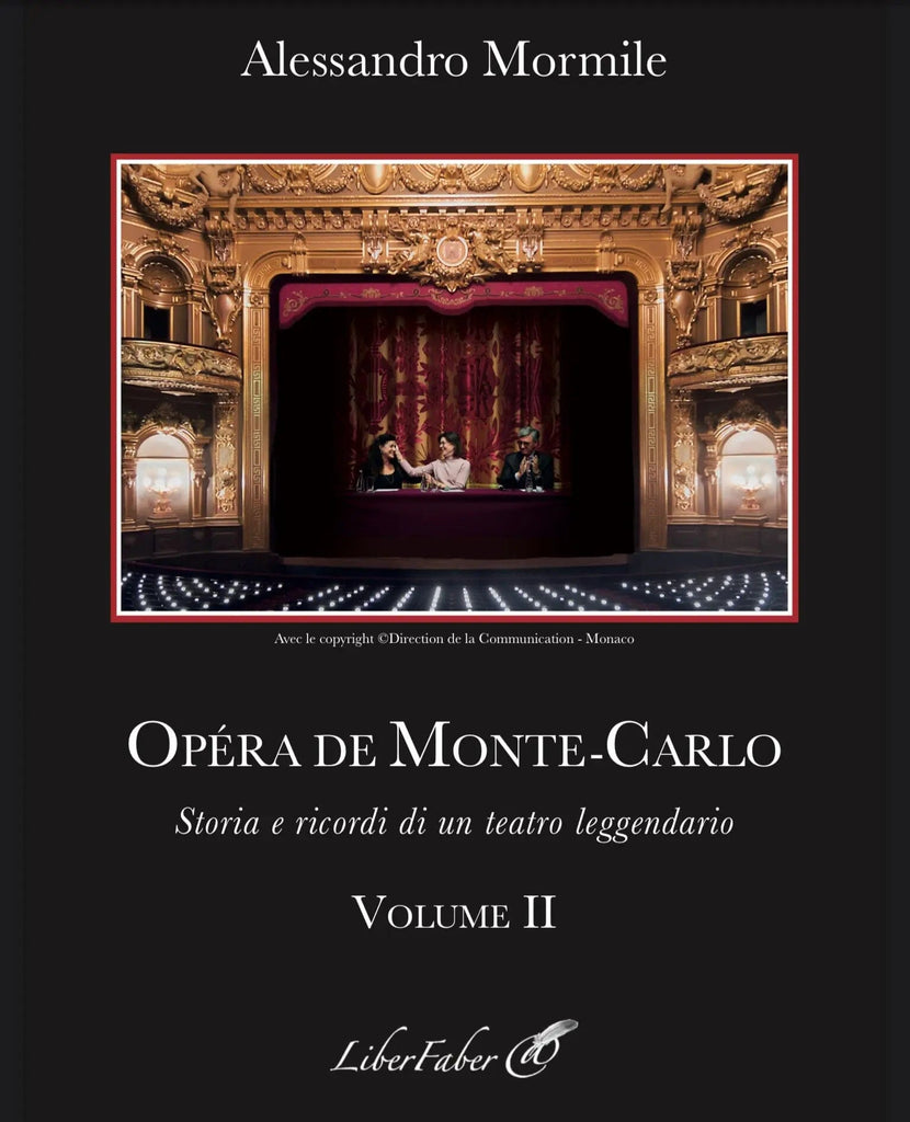 Opéra de Monte-Carlo, vol. I et II livre maconnique Nos Colonnes - Boutique Maçonnique 