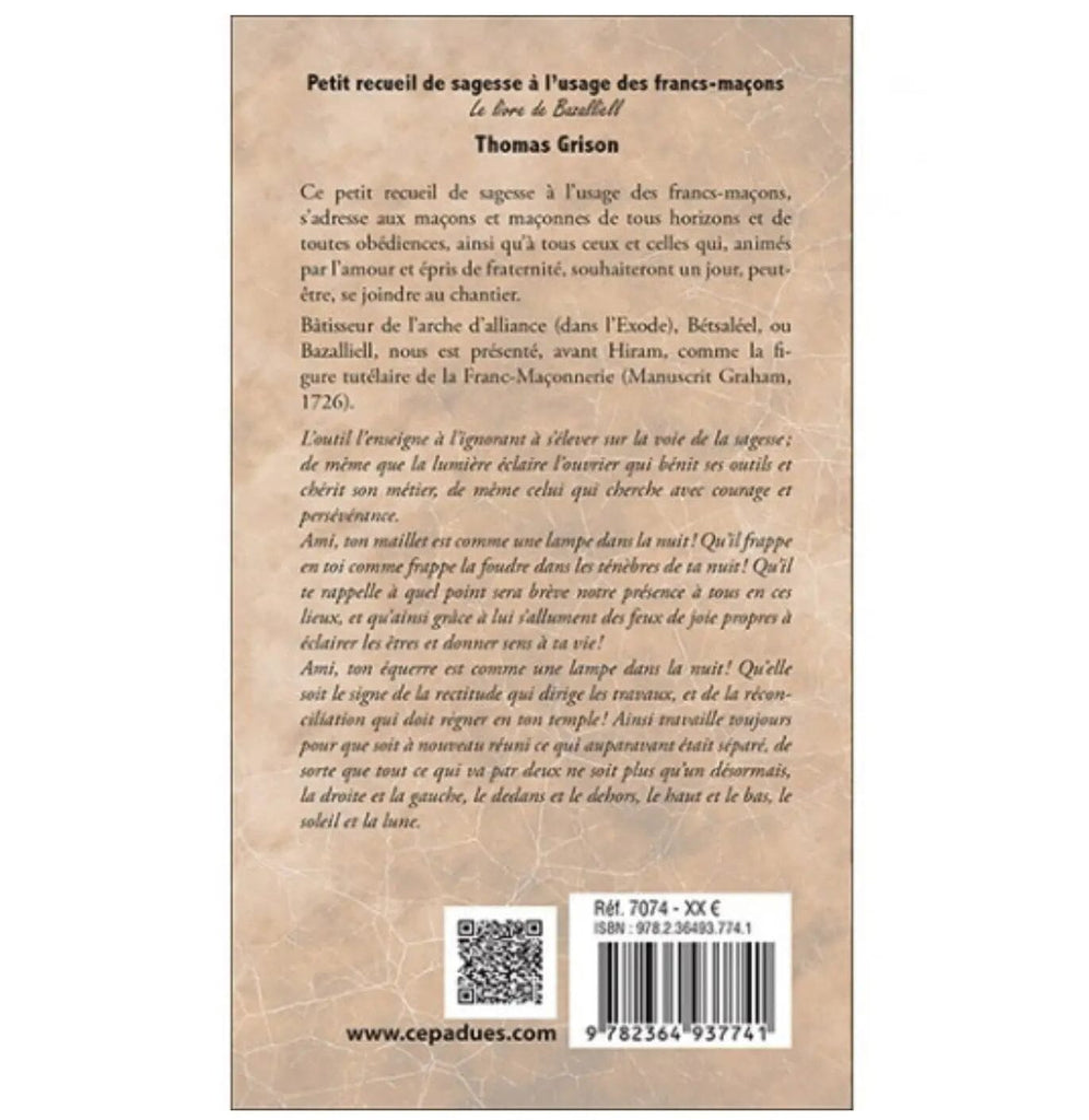 Petit recueil de sagesse à l’usage des francs-maçons. Le livre de Bazalliel livre maconnique Nos Colonnes - Boutique Maçonnique 