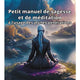Petit manuel de sagesse et de méditation à l’usage des jeunes générations