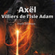 Axël - Villiers de l’Isle-Adam