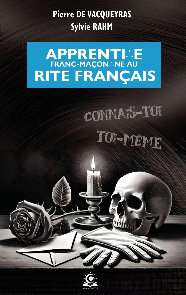 Apprenti.e franc - maçon.ne au Rite Français - Nos Colonnes