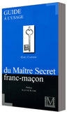Guide à l’usage du Maître Secret  franc-maçon
