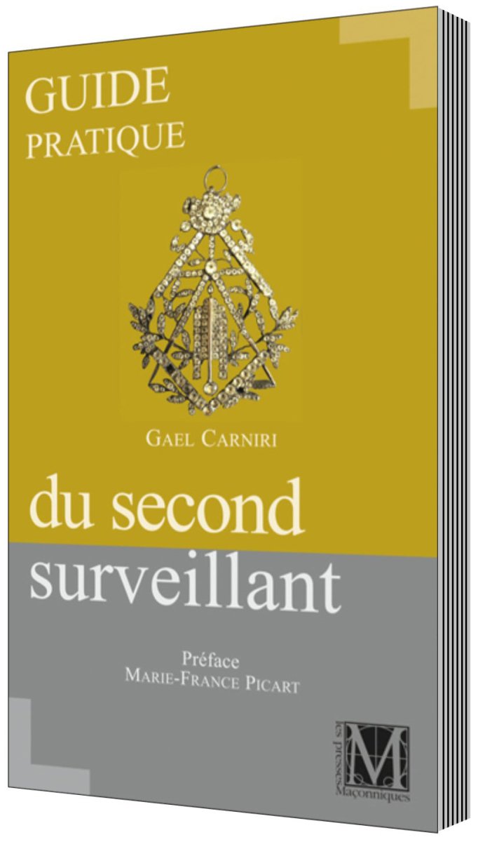 Guide pratique du second surveillant - Nos Colonnes