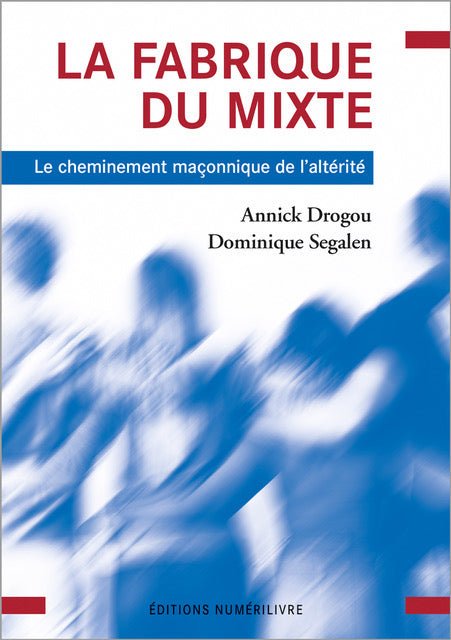 La fabrique du mixte - Nos Colonnes