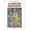 Les Chevaliers Francs-maçons