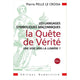 Les langages symboliques maçonniques - La Quête de Vérité - Tome 2