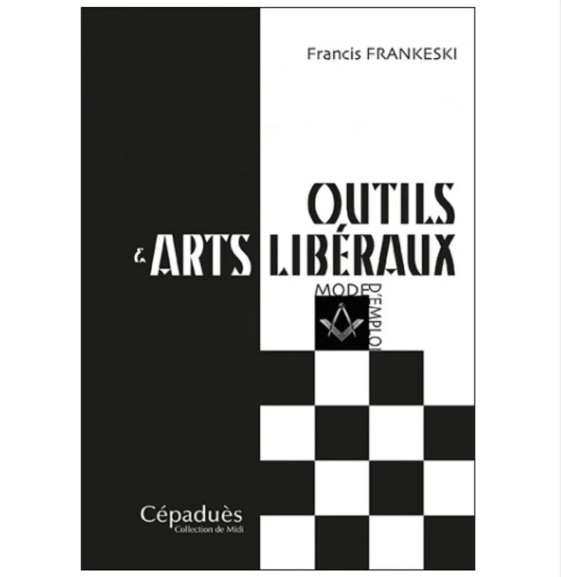 Outils & Arts Libéraux Mode d'emploi - Nos Colonnes