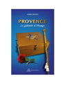 Provence - la fidélité d'Orange
