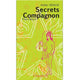 Secrets du Compagnon Franc-Maçon