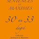 Sentences et Maximes. 30e au 33e degré