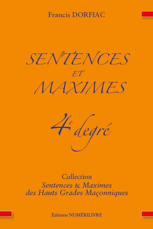 Sentences et Maximes - 4e degré - Nos Colonnes