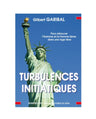 Turbulences initiatiques