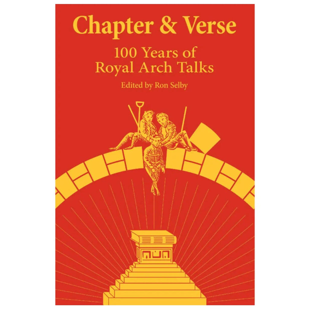 Chapter & Verse. 100 Years of Royal Arch Talks livre maconnique Nos Colonnes - Boutique Maçonnique