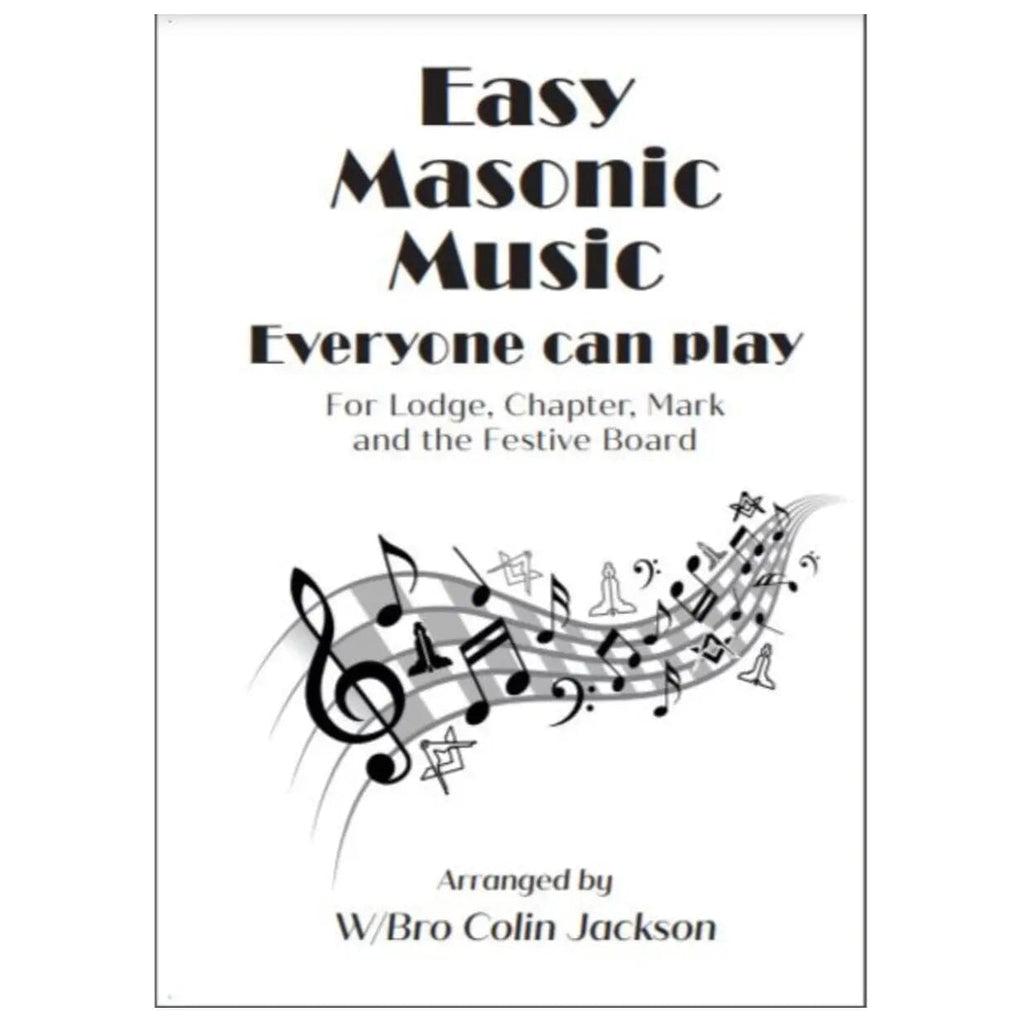 Easy Masonic Music Everyone Can Play livre maconnique Nos Colonnes - Boutique Maçonnique