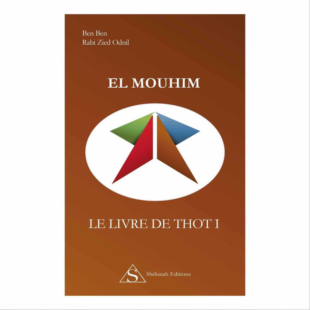El Mouhim : Le Livre de Thot I livre maconnique Nos Colonnes - Boutique Maçonnique 