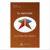 El Mouhim : Le Livre de Thot I livre maconnique Nos Colonnes - Boutique Maçonnique 