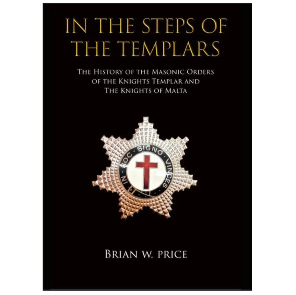 In The Steps Of The Templars livre maconnique Nos Colonnes - Boutique Maçonnique