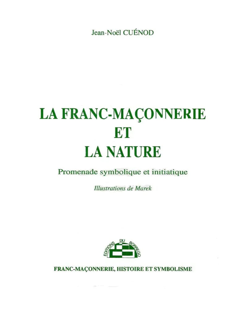 La franc-maçonnerie et la nature livre maconnique Nos Colonnes - Boutique Maçonnique 