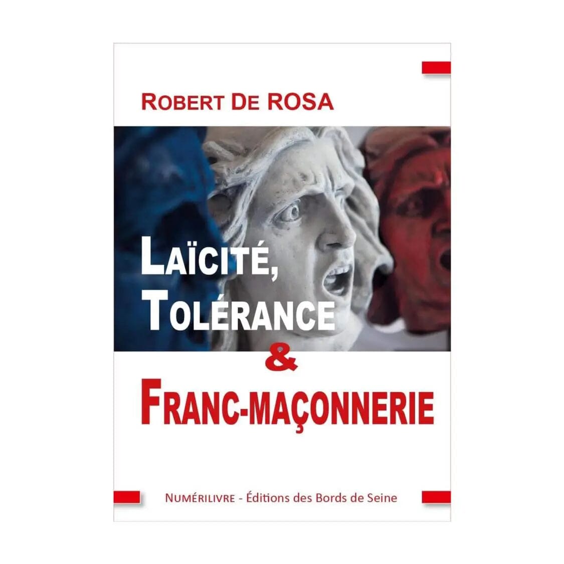 Laïcité, Tolérance & Franc-maçonnerie livre maconnique Nos Colonnes - Boutique Maçonnique 