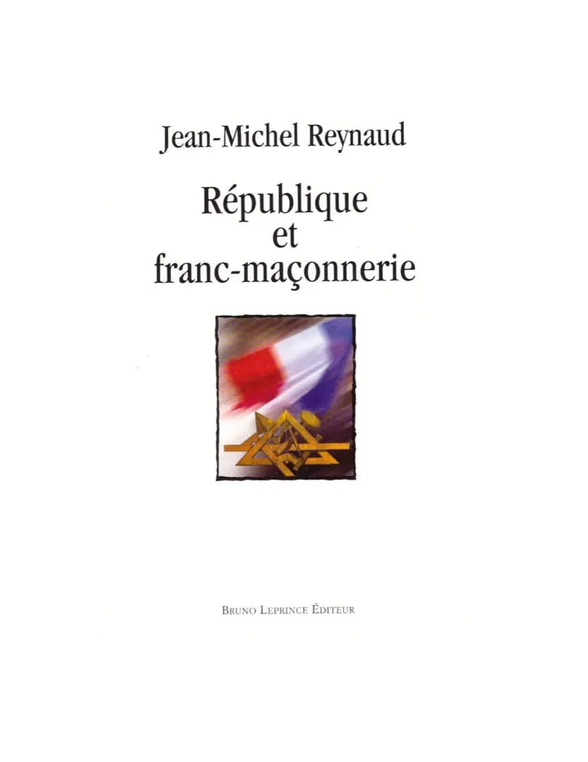 République et Franc-Maçonnerie livre maconnique Nos Colonnes - Boutique Maçonnique 