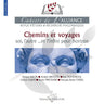 Cahiers de l’Alliance nº11  Chemins et voyages