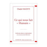 Ce qui nous fait "Humain"