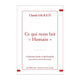 Ce qui nous fait "Humain"