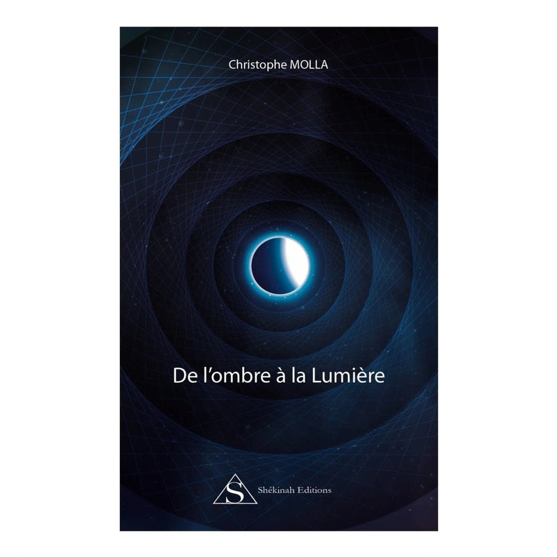 De l'ombre à la Lumière (Christophe MOLLA) - Nos Colonnes