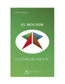 El Mouhim : Le Livre de Thot II