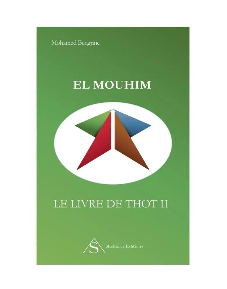 El Mouhim : Le Livre de Thot II - Nos Colonnes
