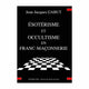Esotérisme et occultisme en franc-maçonnerie