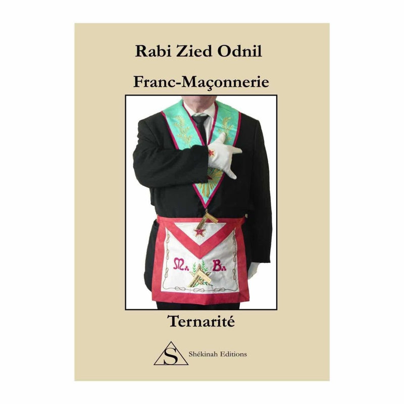 Franc - maçonnerie Ternarité (Rabi Zied - Odnil) - Nos Colonnes