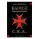 KADOSH. Francs-maçons Templiers C.K.S.