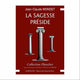 La Sagesse préside