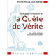 Les langages symboliques de la Quête de Vérité - Tome 1
