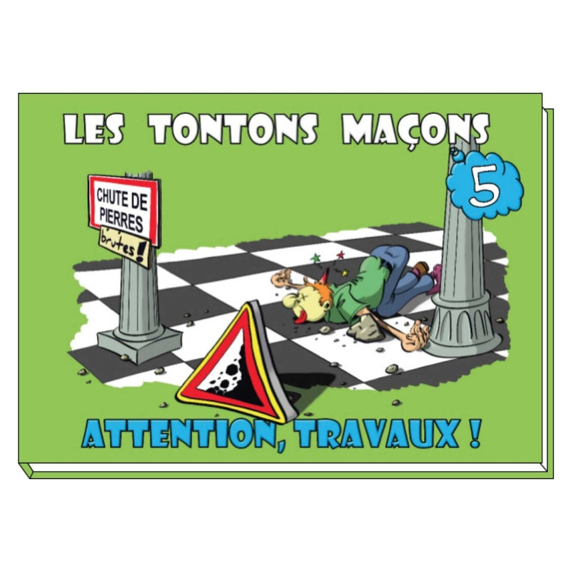 Les tontons maçons - Attention, TRAVAUX! - Nos Colonnes
