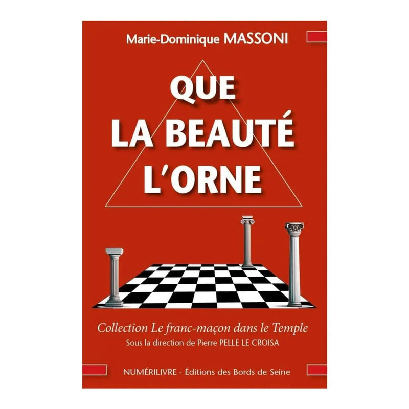 Que la Beauté l'orne - Nos Colonnes